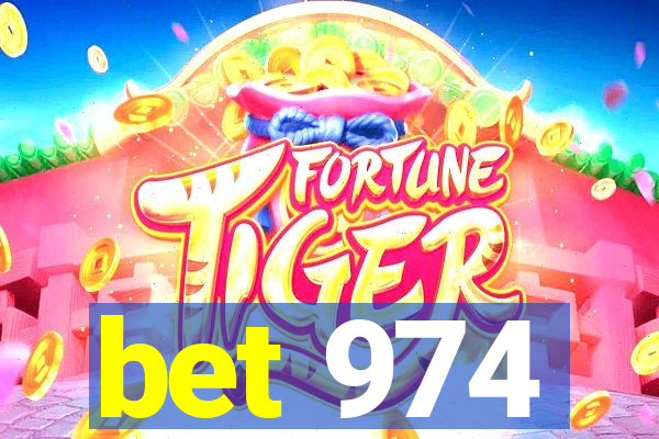 bet 974